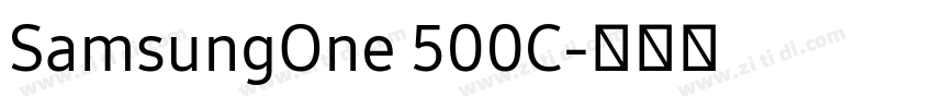 SamsungOne 500C字体转换